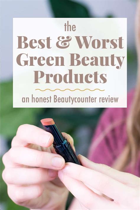 Beautycounter Review: The Best & Worst Green .